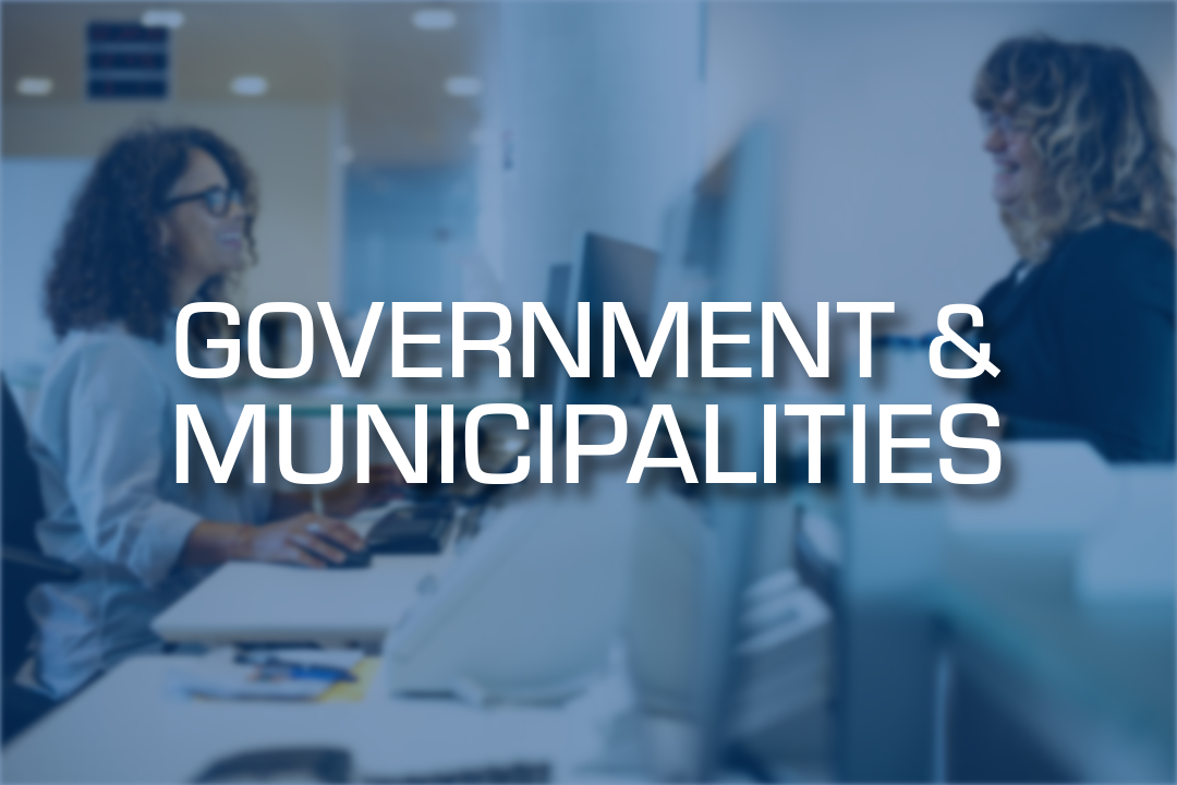 Government & Municipalities - Markets We Serve